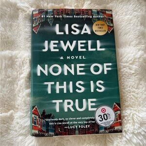 Lisa Jewell 'None of This is True' Hardcover Book